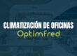 Instalación de climatización en oficinas