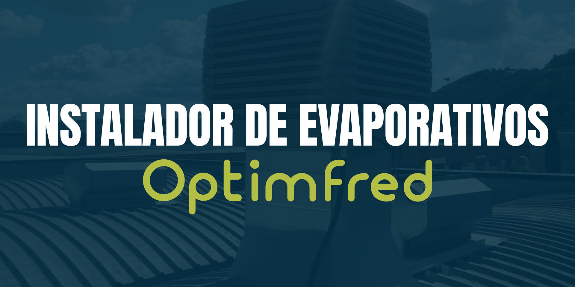 Instalador de Evaporativos