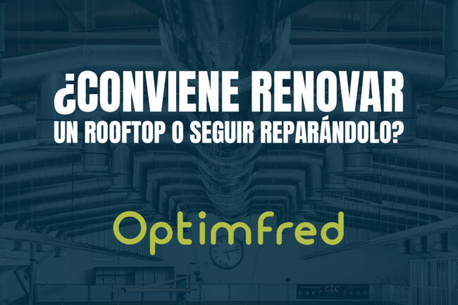 ¿Conviene renovar un rooftop o seguir reparándolo?